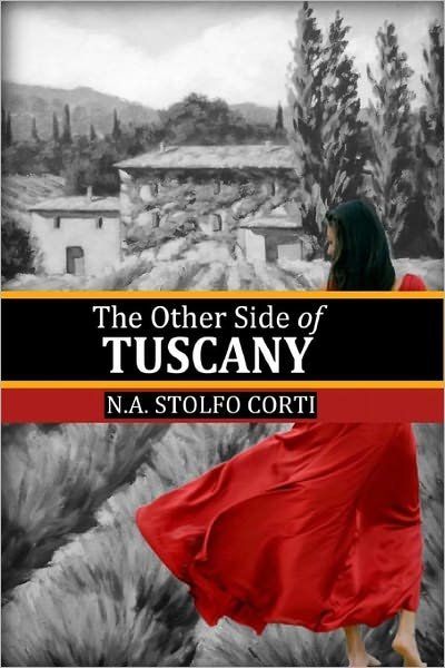 Cover for N a Stolfo Corti · The Other Side of Tuscany (Taschenbuch) (2010)