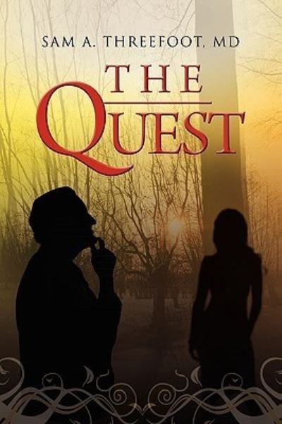 Cover for Sam a Md Threefoot · The Quest (Paperback Book) (2010)