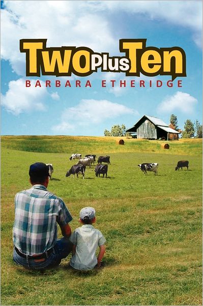 Cover for Barbara Etheridge · Two Plus Ten (Paperback Book) (2011)