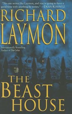 Cover for Richard Laymon · Beast House the (Paperback Book) (2013)