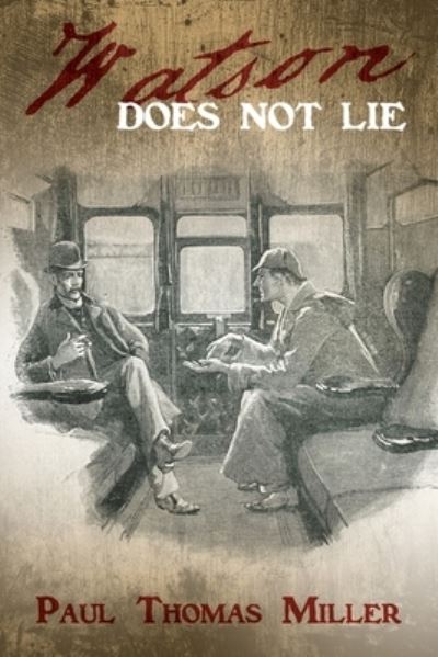 Cover for Paul Miller · Watson Does Not Lie (Paperback Book) (2014)