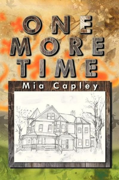 Cover for Mia Capley · One More Time (Paperback Book) (2013)