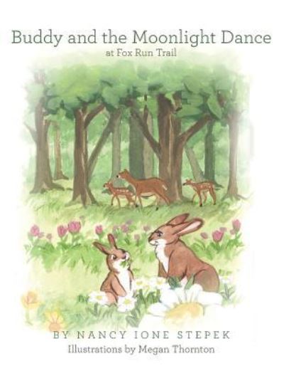 Cover for Nancy Ione Stepek · Buddy and the Moonlight Dance at Fox Run Trail (Paperback Book) (2018)