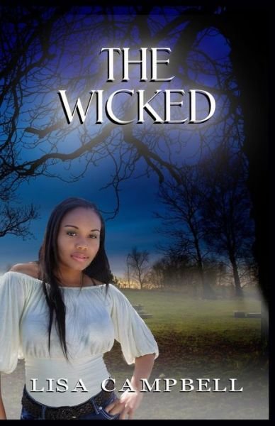 Cover for Lisa Campbell · The Wicked (Paperback Bog) (2013)