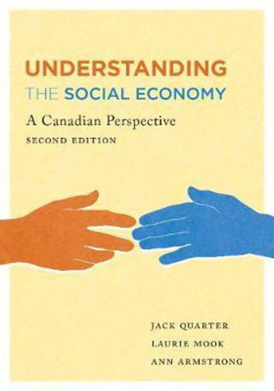 Cover for Jack Quarter · Understanding the Social Economy: A Canadian Perspective, Second Edition (Paperback Book) (2017)