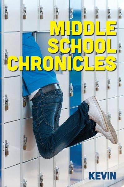 Cover for Kevin · Middle School Chronicles (Paperback Bog) (2013)