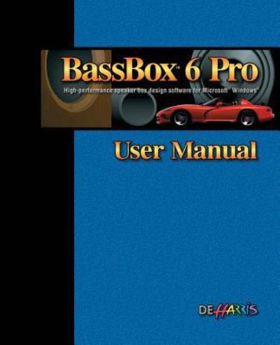 Cover for D E Harris · BassBox 6 Pro User Manual (Taschenbuch) (2013)