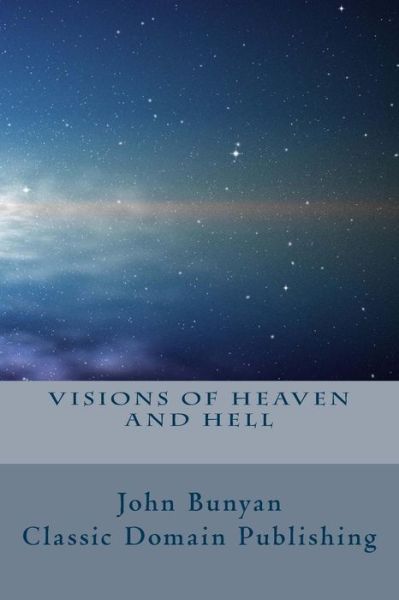 Cover for John Bunyan · Visions of Heaven and Hell (Paperback Book) (2014)