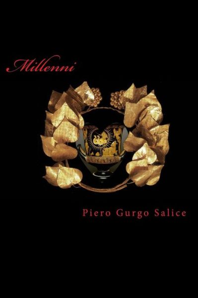 Cover for Piero Gurgo Salice · Millenni (Paperback Book) [Italian, 1 edition] (2014)