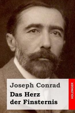 Das Herz Der Finsternis - Joseph Conrad - Livros - Createspace - 9781507691335 - 23 de janeiro de 2015