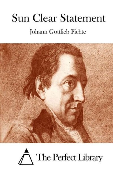Cover for Johann Gottlieb Fichte · Sun Clear Statement (Taschenbuch) (2015)
