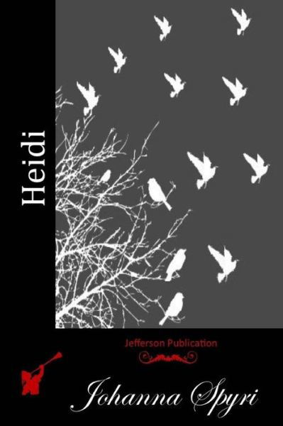 Cover for Johanna Spyri · Heidi (Paperback Book) (2015)