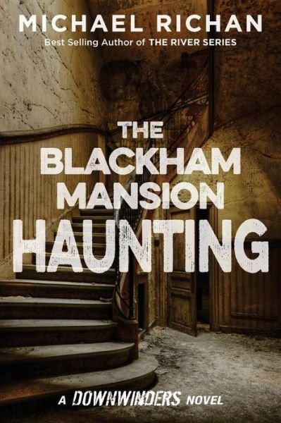 Cover for Michael Richan · The Blackham Mansion Haunting (Paperback Book) (2015)