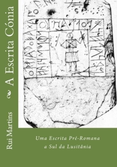 Cover for Rui Martins · A Escrita Conia (Pocketbok) (2015)