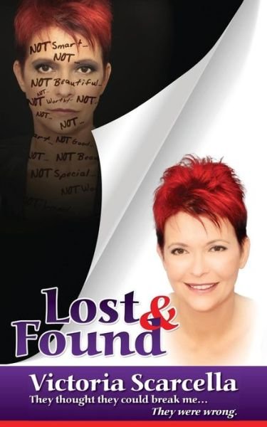 Lost & Found - Victoria Scarcella - Books - Createspace Independent Publishing Platf - 9781518888335 - November 1, 2015