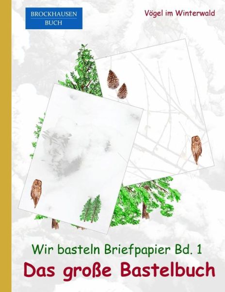 Brockhausen - Dortje Golldack - Książki - Createspace Independent Publishing Platf - 9781519469335 - 22 grudnia 2015