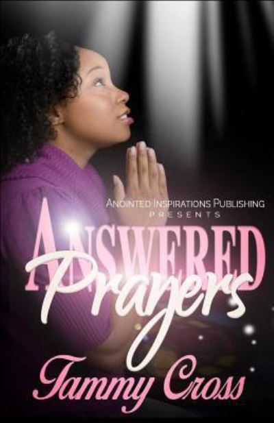 Cover for Tammy Cross · Answered Prayers (Paperback Book) (2016)