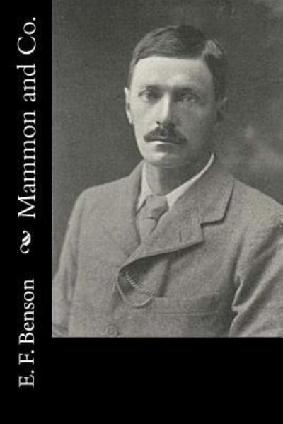Cover for E. F. Benson · Mammon and Co. (Paperback Book) (2016)