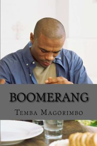 Cover for Temba Magorimbo · Boomerang (Paperback Book) (2016)