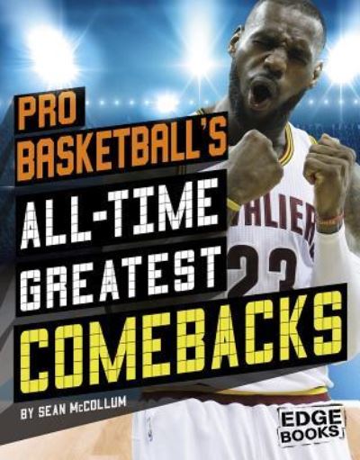 Cover for Sean McCollum · Pro Basketball's All-Time Greatest Comebacks (Book) (2019)