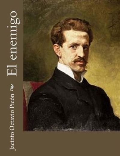 Cover for Jacinto Octavio Picon · El enemigo (Paperback Book) (2017)