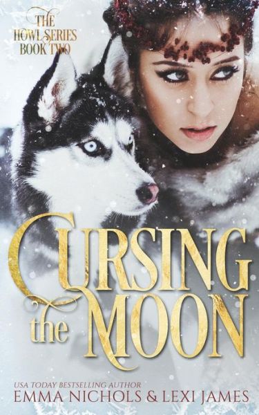 Cover for Lexi James · Cursing the Moon (Paperback Bog) (2017)