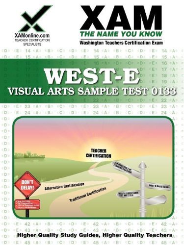 Cover for Sharon Wynne · West-e Visual Arts Sample Test 0133 Teacher Certification Test Prep Study Guide (Xam West-e / Praxis Ii) (Paperback Book) (2008)