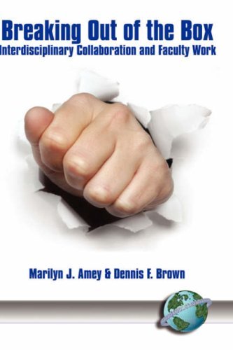 Cover for Marilyn J. Amey · Breaking out of the Box: Interdisciplinary Collaboration and Faculty Work (Hc) (Innbunden bok) (2004)