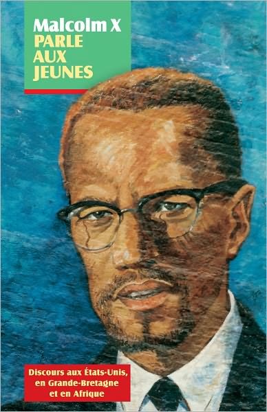Cover for Malcolm X · Malcolm X parle aux jeunes (Taschenbuch) (2011)