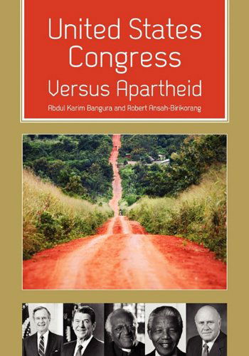 Cover for Abdul Karim Bangura · United States Congress Versus Apartheid (Paperback Book) (2016)