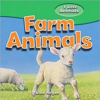 Cover for Lisa Regan · Farm animals (Book) [North American edition] (2010)