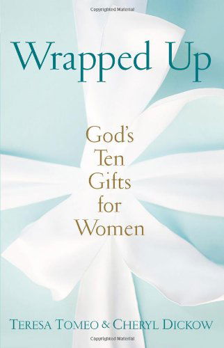 Wrapped Up: God's Ten Gifts for Women - Teresa Tomeo - Books - Servant Books - 9781616364335 - August 28, 2012