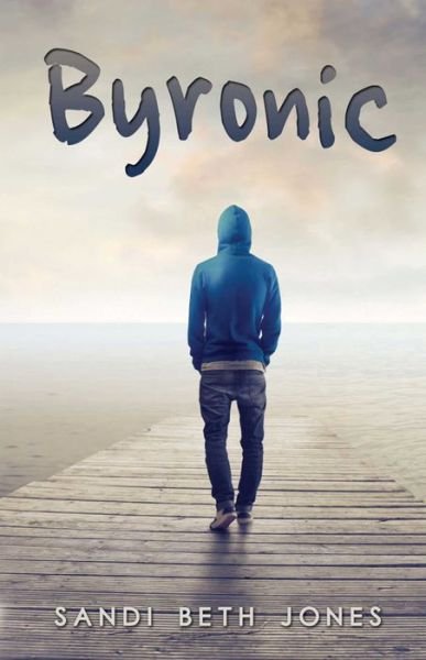 Cover for Sandi Beth Jones · Byronic (Paperback Book) (2014)