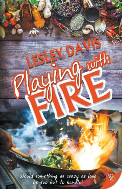 Cover for Lesley Davis · Playing with Fire (Paperback Book) (2019)