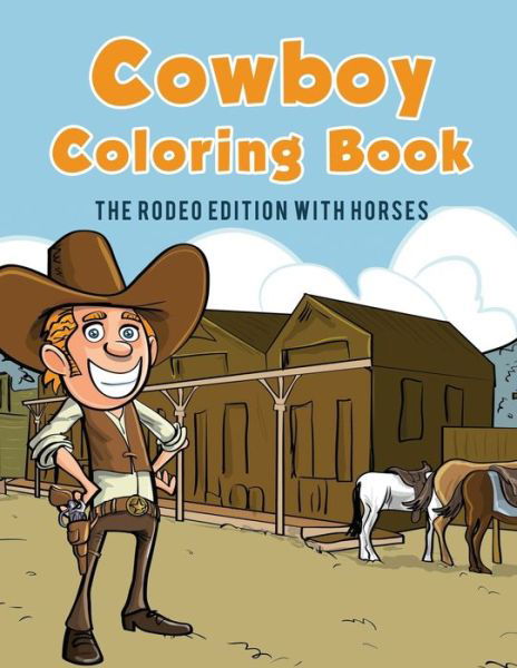 Cover for Coloring Pages for Kids · Cowboy Coloring Book (Taschenbuch) (2017)