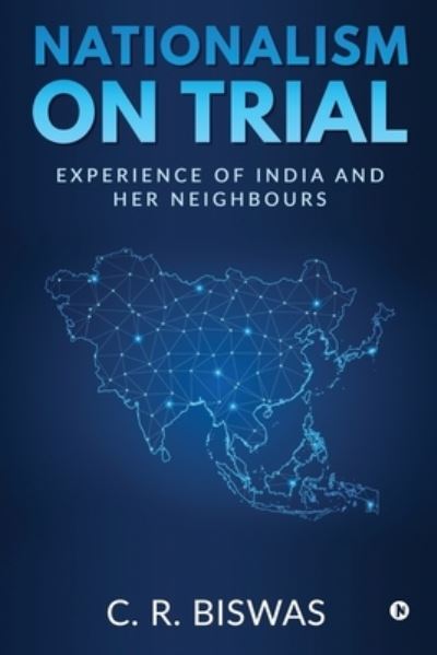 Cover for C. R. Biswas · Nationalism on Trial (Paperback Book) (2021)
