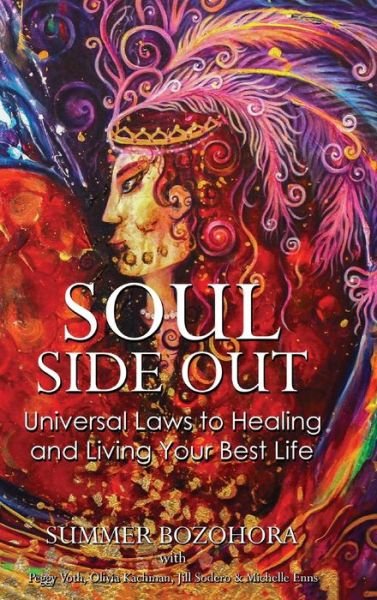 Soul-Side Out - Summer Bozohora - Books - Pageturner, Press and Media - 9781643768335 - March 10, 2020