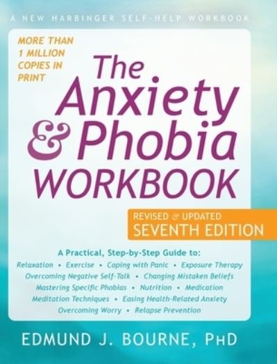 Cover for Edmund J Bourne · The Anxiety and Phobia Workbook (Inbunden Bok) (2021)