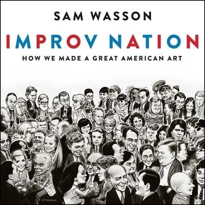 Cover for Sam Wasson · Improv Nation (CD) (2017)