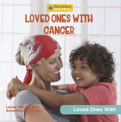 Cover for AnneMarie McClain · Loved Ones with Cancer (Book) (2023)