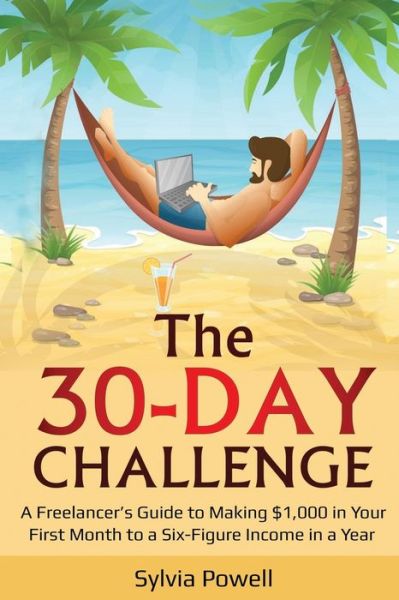 Cover for Sylvia Powell · The 30-Day Challenge (Pocketbok) (2019)