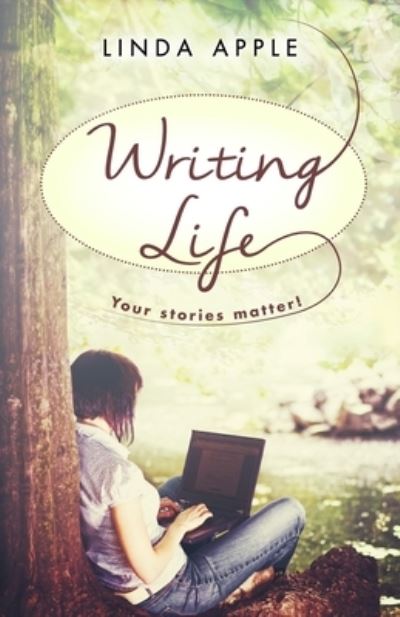 Cover for Linda Apple · Writing Life (Paperback Book) (2014)