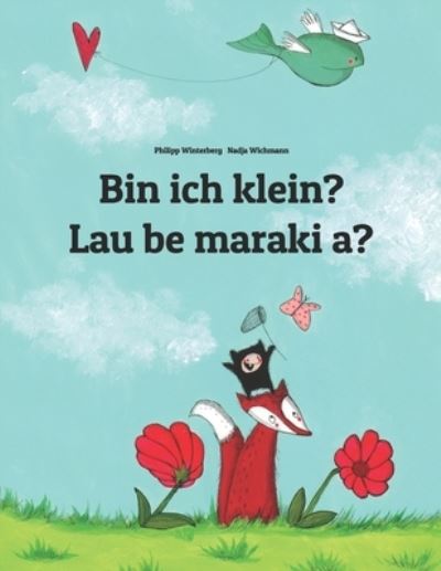 Bin ich klein? Lau be maraki a? - Joshua Harper - Książki - Independently Published - 9781703666335 - 29 października 2019