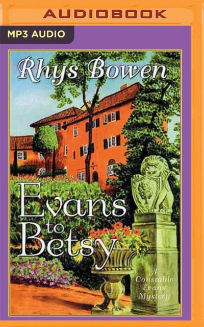 Cover for Rhys Bowen · Evans to Betsy (CD) (2020)