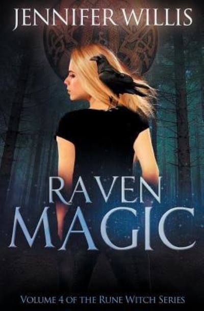 Cover for Jennifer Willis · Raven Magic (Paperback Book) (2018)