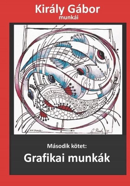 Cover for MR Gabor Kiraly · Kir ly G bor Munk i (Paperback Bog) (2018)