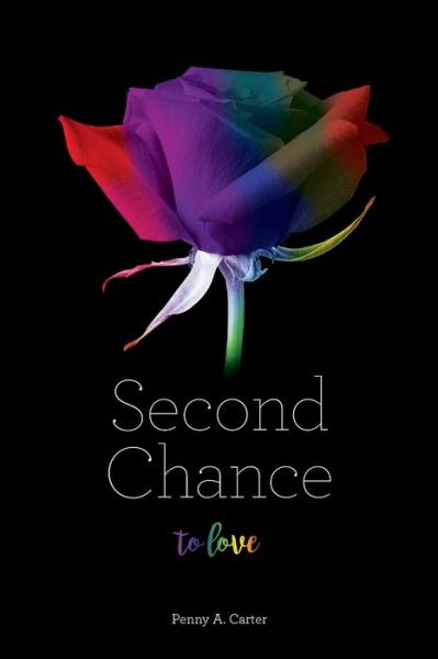 Cover for Penny a Carter · Second Chance To Love (Paperback Book) (2018)