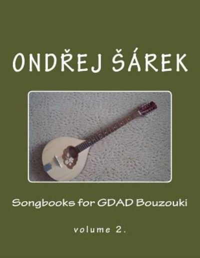 Cover for Ondrej Sarek · Songbooks for GDAD Bouzouki (Pocketbok) (2018)