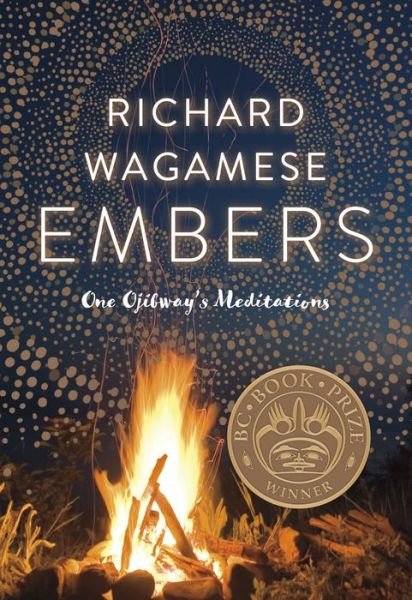 Cover for Richard Wagamese · Embers: One Ojibway's Meditations (Paperback Book) (2017)