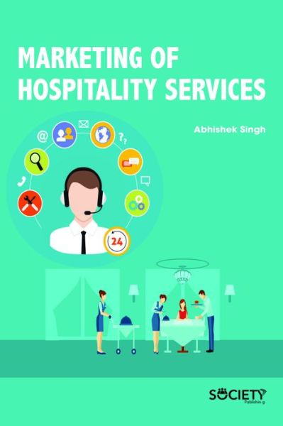 Cover for Abhishek Singh · Marketing of Hospitality Services (Hardcover Book) (2018)